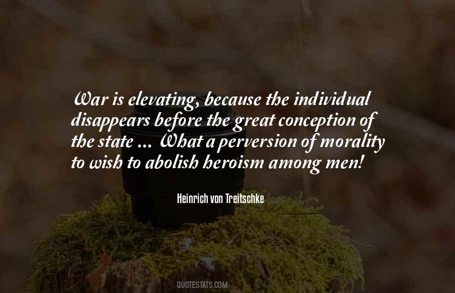 Heinrich Von Treitschke Quotes #829953