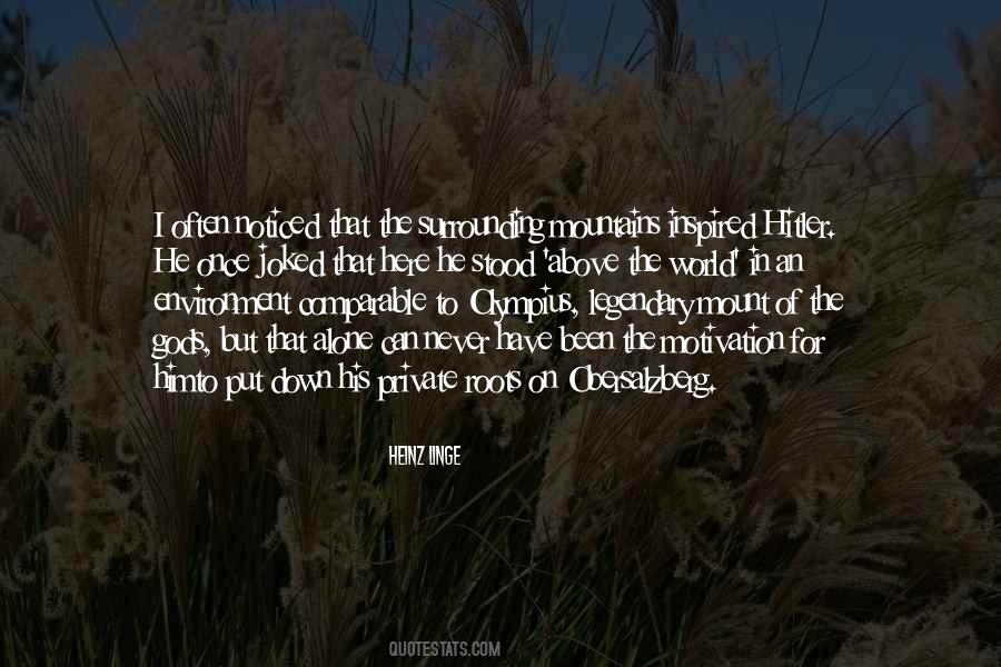 Heinz Linge Quotes #355752
