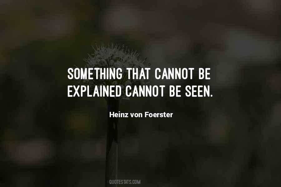 Heinz Von Foerster Quotes #80922