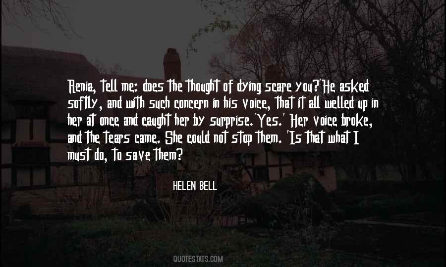 Helen Bell Quotes #1396835