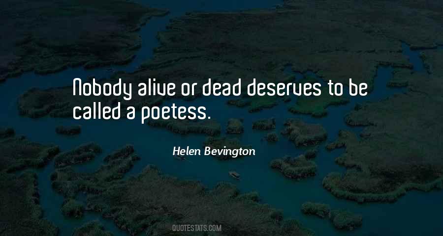 Helen Bevington Quotes #1662838