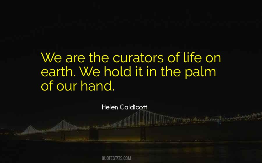 Helen Caldicott Quotes #209112