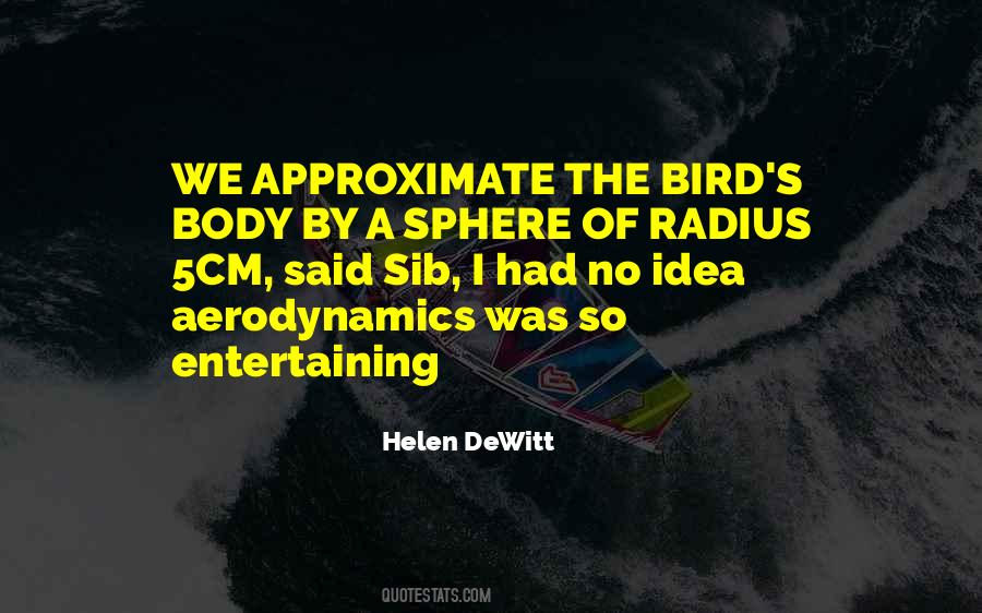 Helen DeWitt Quotes #1254752