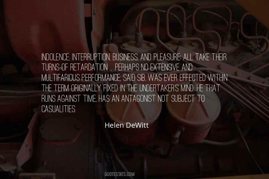 Helen DeWitt Quotes #1379211