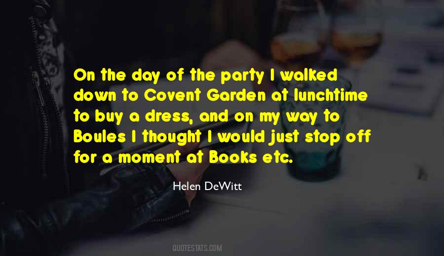 Helen DeWitt Quotes #1387312