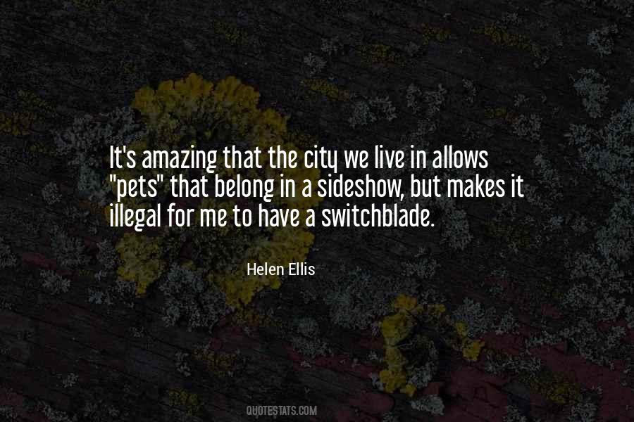 Helen Ellis Quotes #1452978