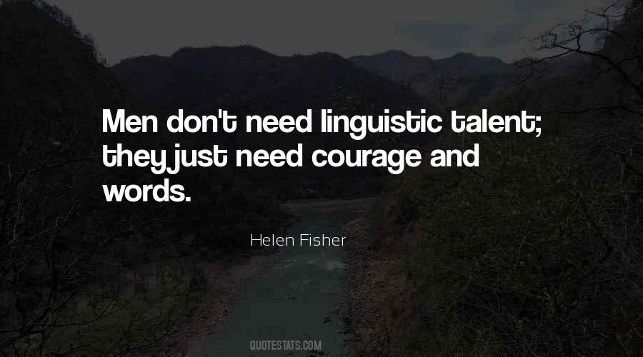 Helen Fisher Quotes #1186162