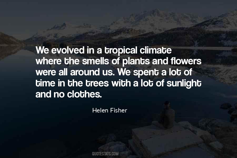 Helen Fisher Quotes #1463026