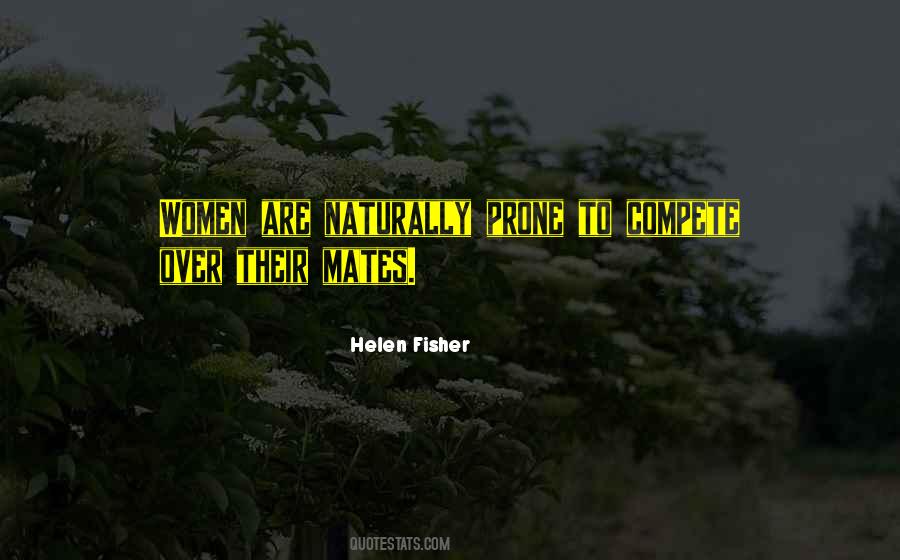Helen Fisher Quotes #344941