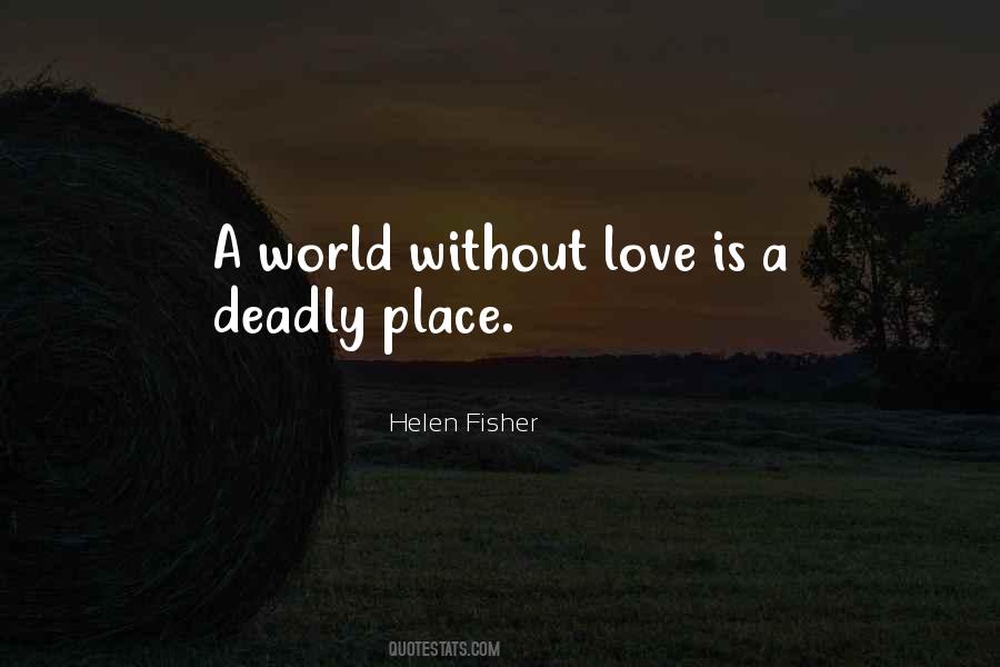 Helen Fisher Quotes #651178