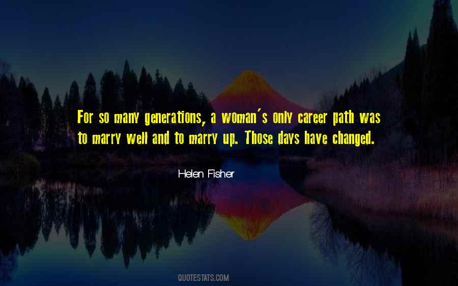 Helen Fisher Quotes #711395
