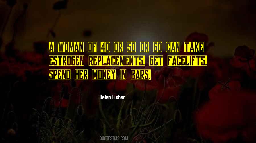 Helen Fisher Quotes #943329