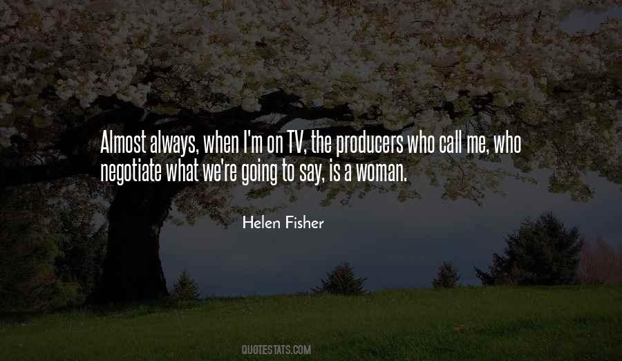 Helen Fisher Quotes #947122