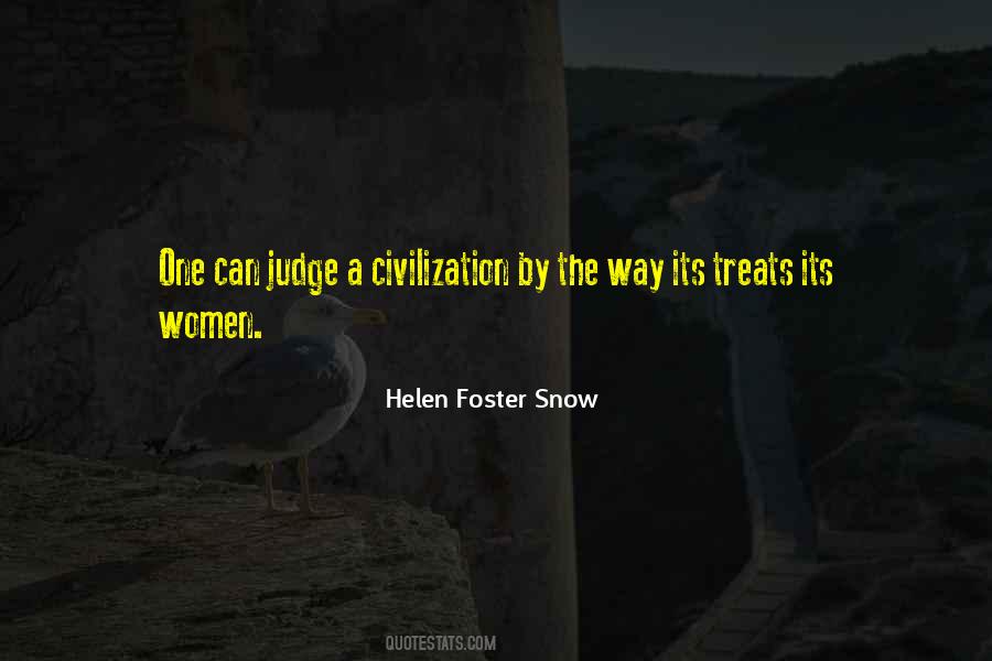 Helen Foster Snow Quotes #1238772