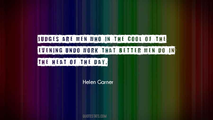 Helen Garner Quotes #1295071