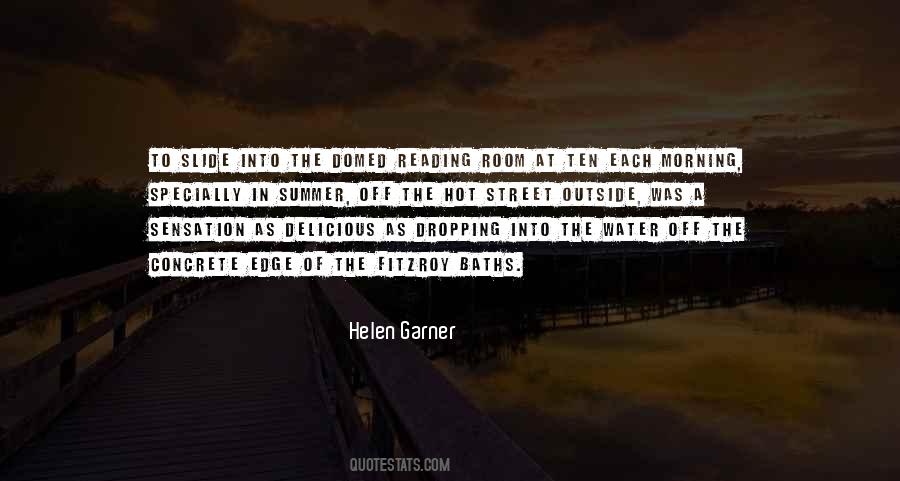 Helen Garner Quotes #1870047