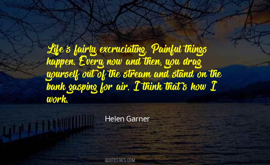 Helen Garner Quotes #654916