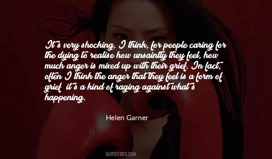 Helen Garner Quotes #728789