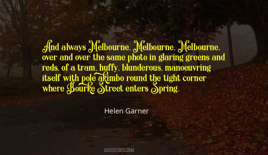 Helen Garner Quotes #800248
