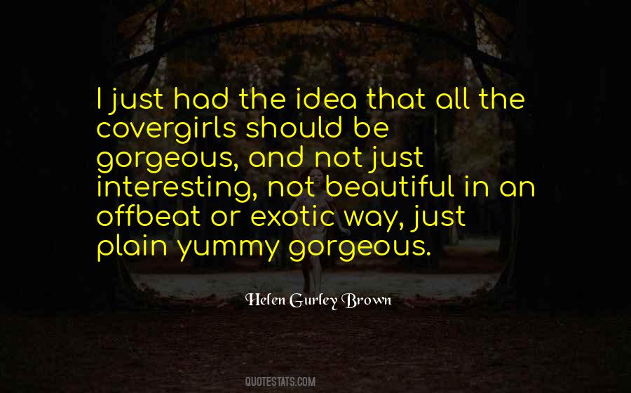 Helen Gurley Brown Quotes #140966