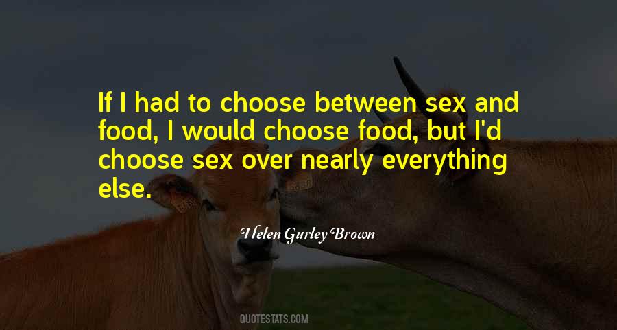 Helen Gurley Brown Quotes #314902