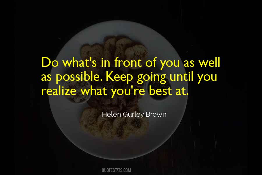 Helen Gurley Brown Quotes #371412