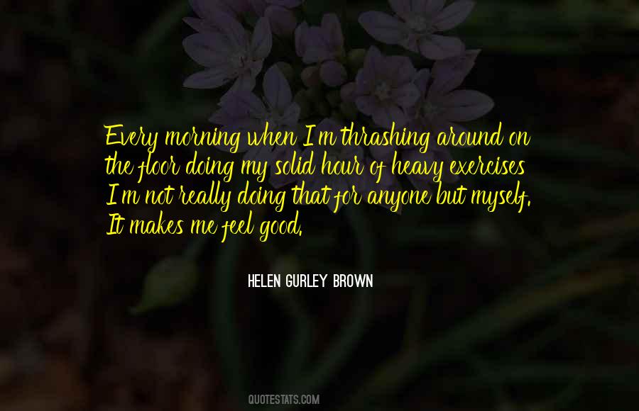 Helen Gurley Brown Quotes #529134