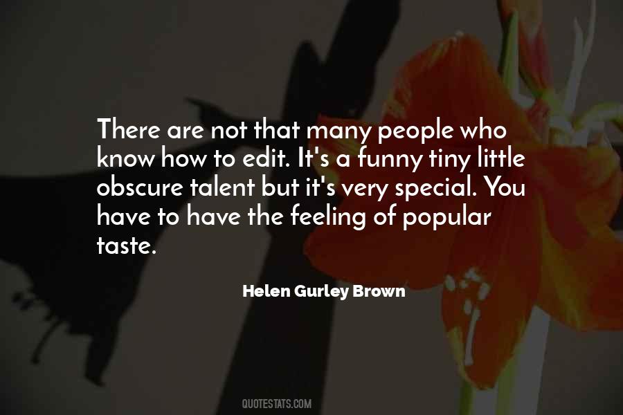 Helen Gurley Brown Quotes #783135