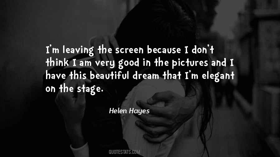 Helen Hayes Quotes #1706336