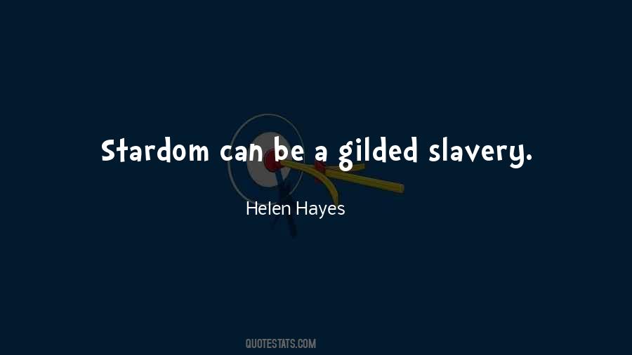 Helen Hayes Quotes #214558