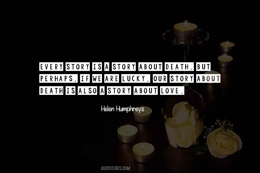 Helen Humphreys Quotes #396871