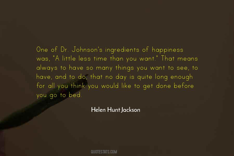 Helen Hunt Jackson Quotes #1015594