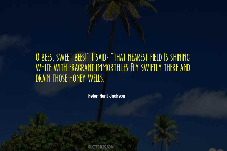 Helen Hunt Jackson Quotes #855120