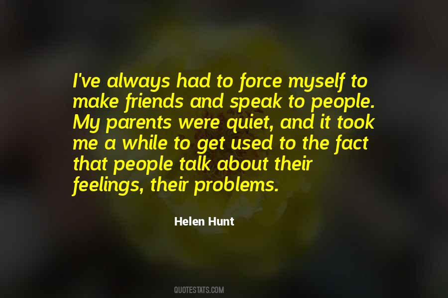 Helen Hunt Quotes #1292093