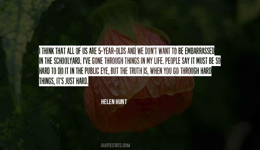 Helen Hunt Quotes #503702