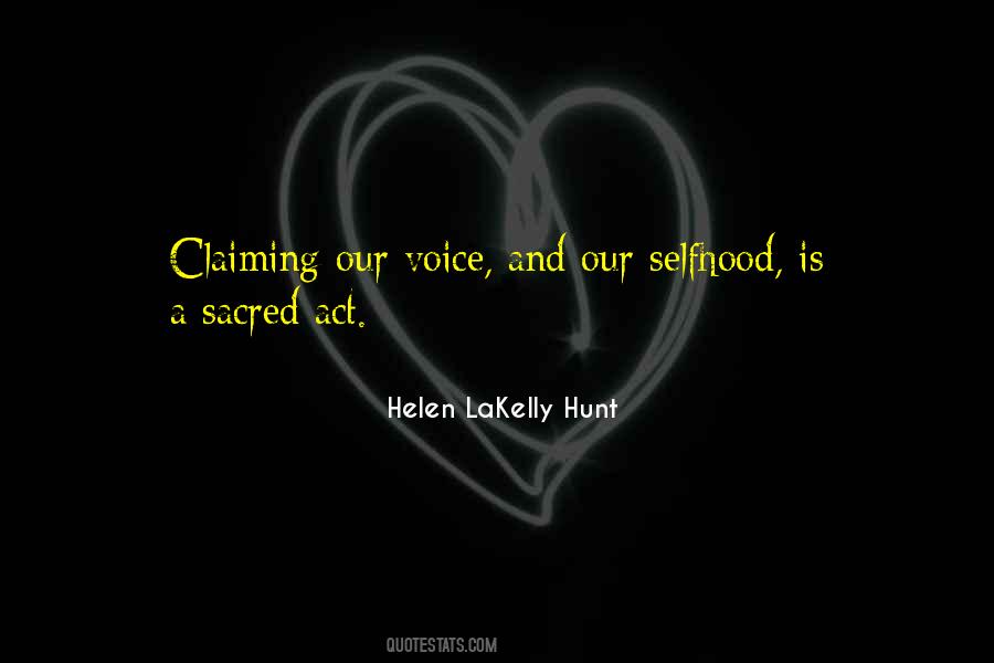 Helen LaKelly Hunt Quotes #212246