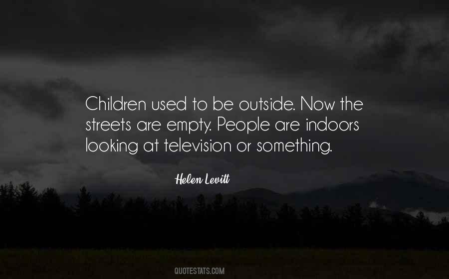 Helen Levitt Quotes #1329709