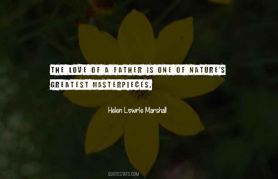 Helen Lowrie Marshall Quotes #1225799