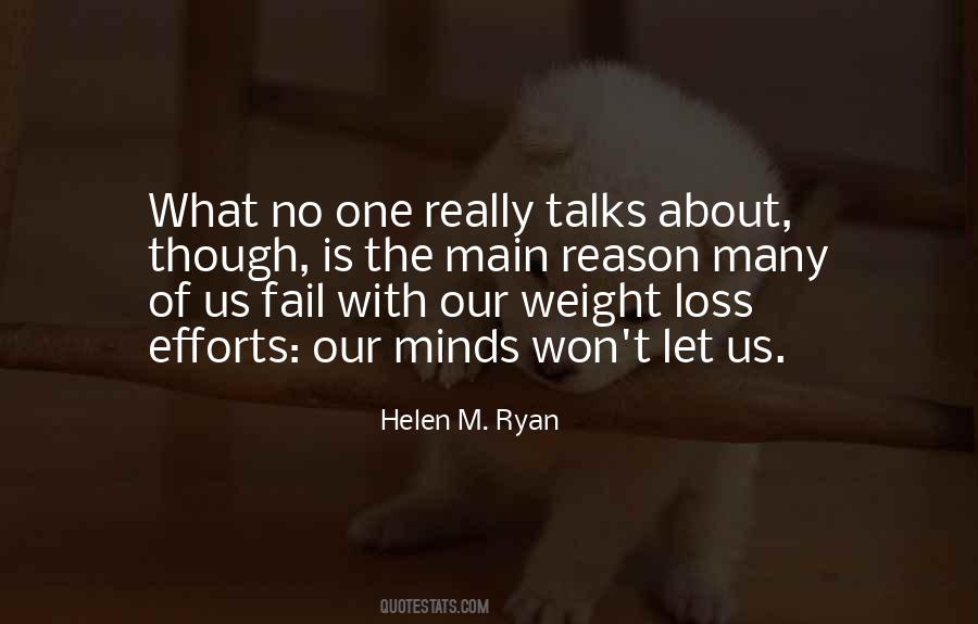 Helen M. Ryan Quotes #860984