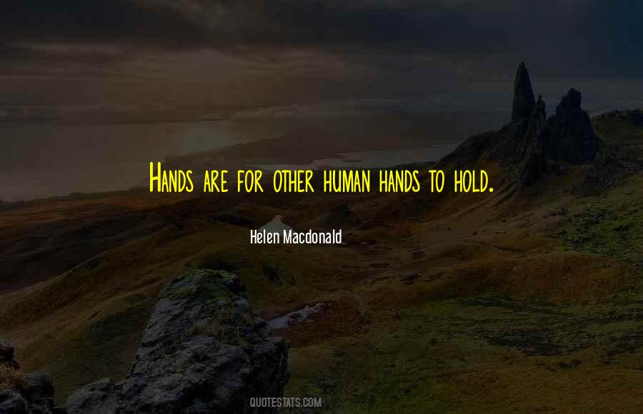 Helen Macdonald Quotes #554968
