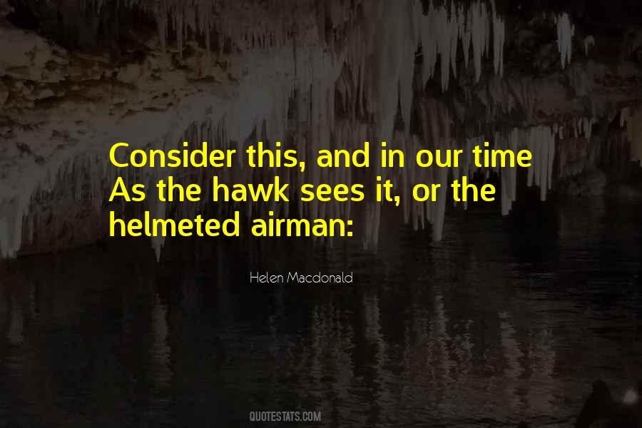 Helen Macdonald Quotes #7006