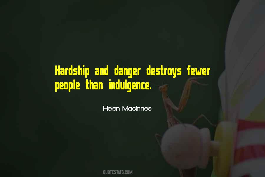 Helen MacInnes Quotes #1606519