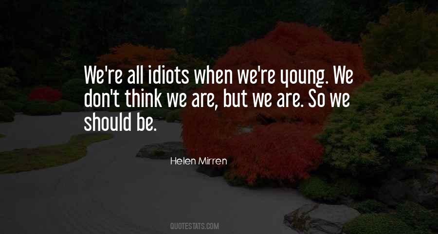 Helen Mirren Quotes #1286332