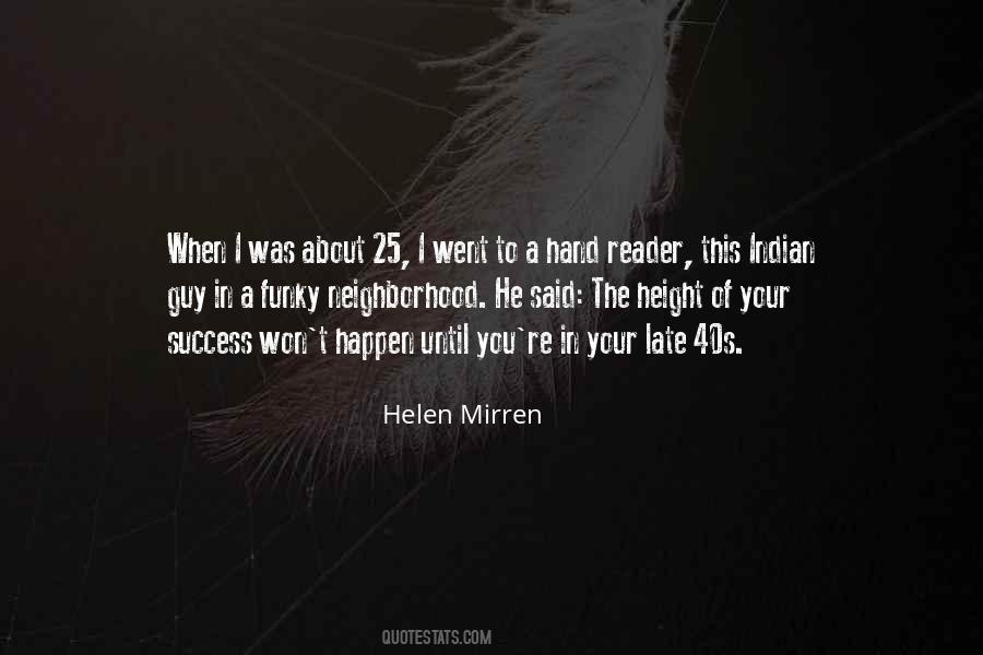 Helen Mirren Quotes #1372854