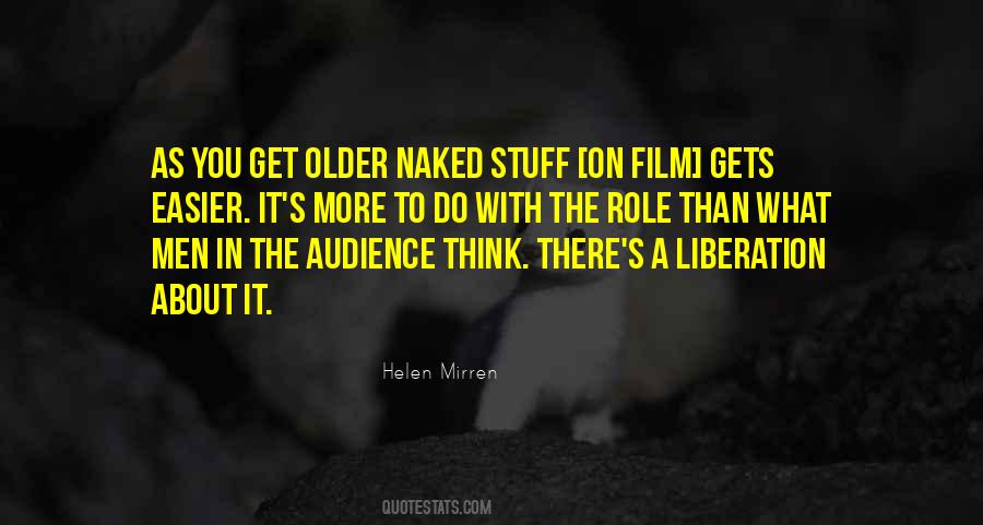 Helen Mirren Quotes #364287