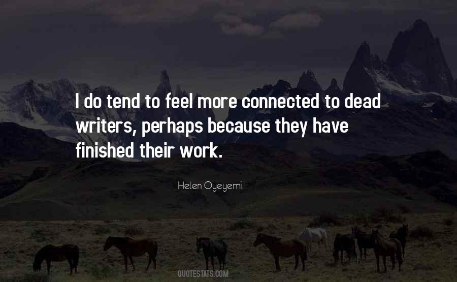 Helen Oyeyemi Quotes #1094827