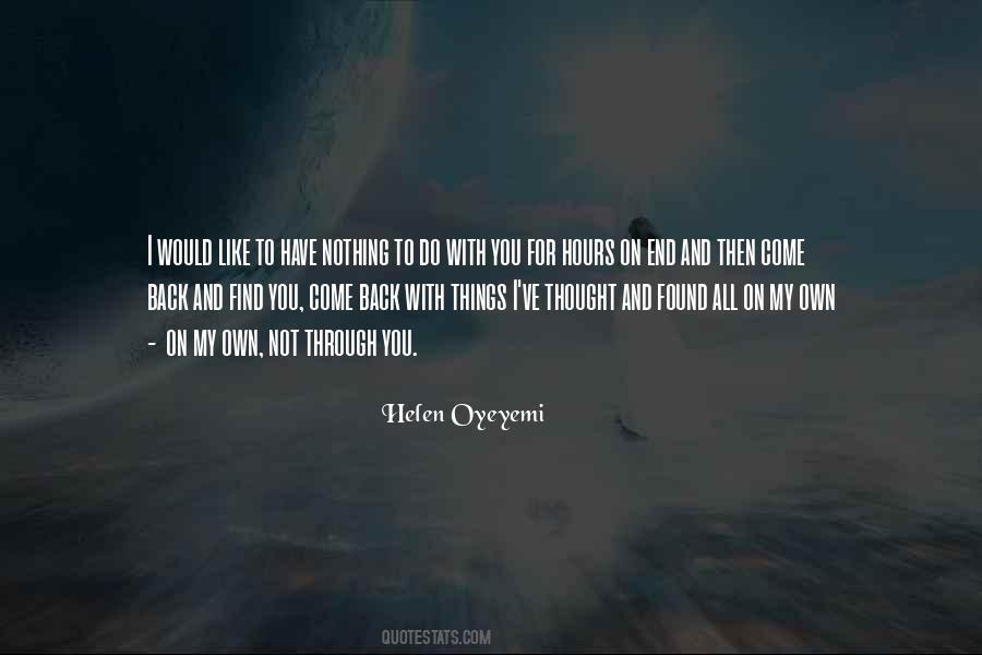 Helen Oyeyemi Quotes #1374655