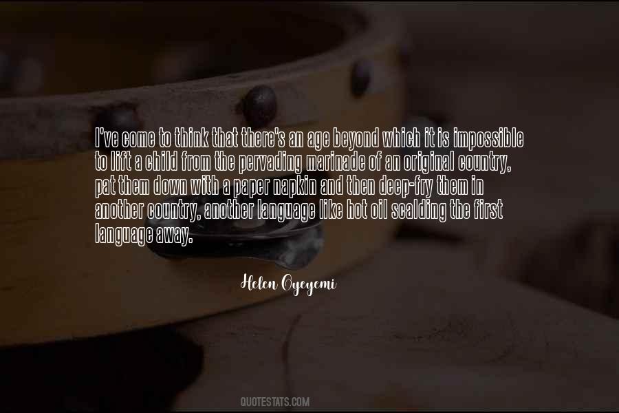 Helen Oyeyemi Quotes #1661521