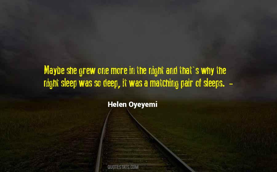 Helen Oyeyemi Quotes #460170