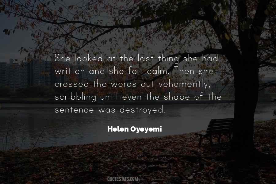 Helen Oyeyemi Quotes #584113